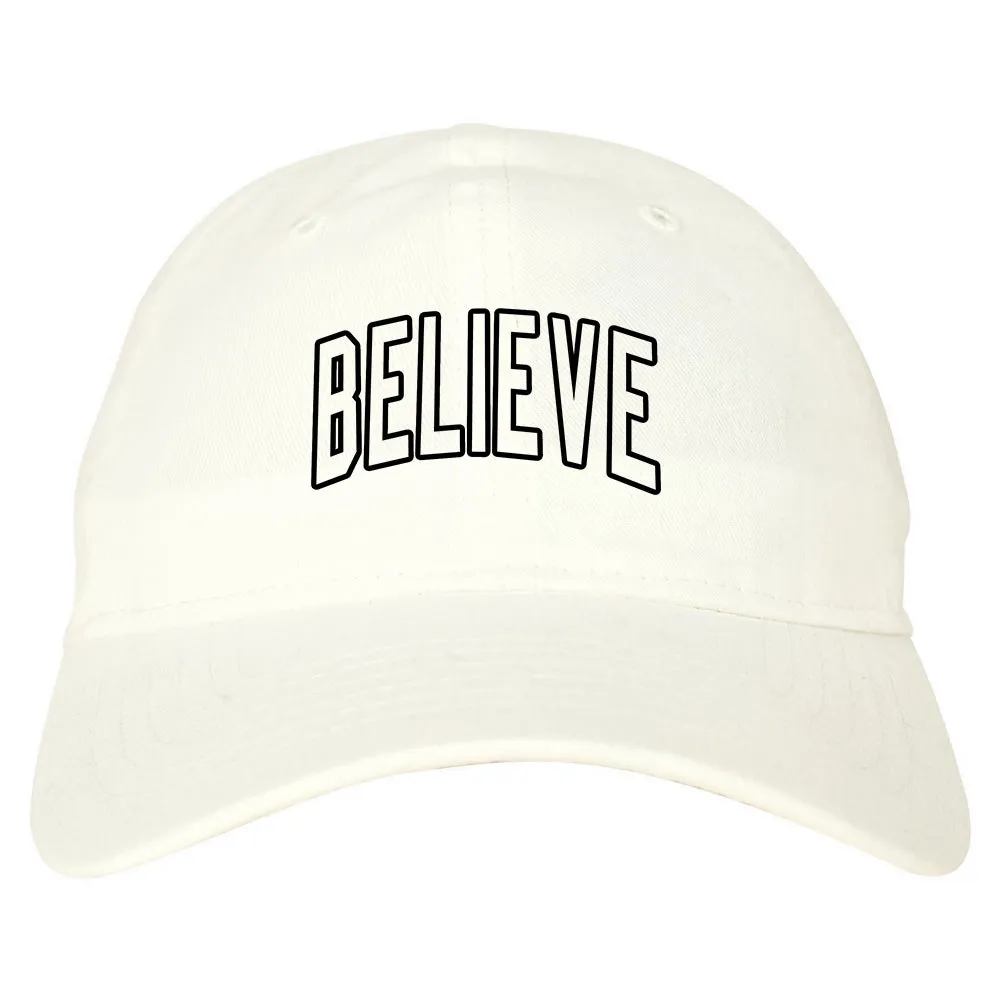 Believe Outline Mens Dad Hat