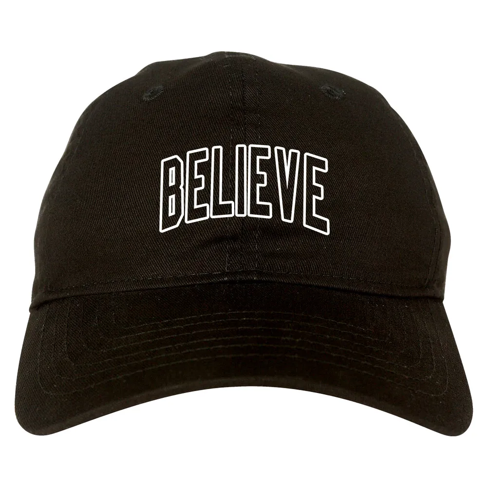 Believe Outline Mens Dad Hat
