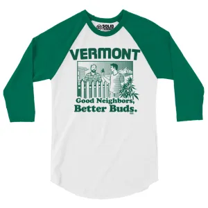 Vermont Better Buds 3/4 Sleeve Baseball Tee